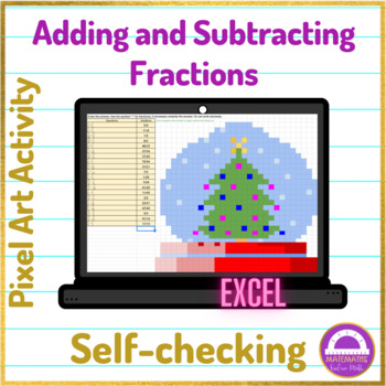 Preview of Adding and Subtracting Fractions Christmas Pixel Art Activity Excel