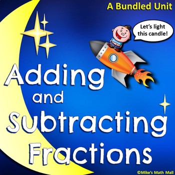 Preview of Adding and Subtracting Fractions Made Easy (Bundled Unit)