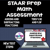 Adding and Subtracting Fractions Digital Assessment STAAR 