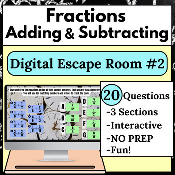 Preview of Adding and Subtracting Fractions Digital Escape Room #2 | LCD and GCF