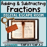 Adding and Subtracting Fractions Digital Escape Room Fifth Grade Math Activity