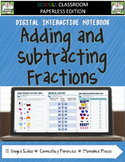 Adding and Subtracting Fractions Digital Interactive Notebook