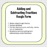 Adding and Subtracting Fractions Google Form