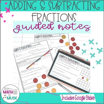 Preview of Adding and Subtracting Fractions Guided Notes
