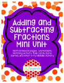 Adding and Subtracting Fractions Packet 5.NF.1 and 5.NF.2