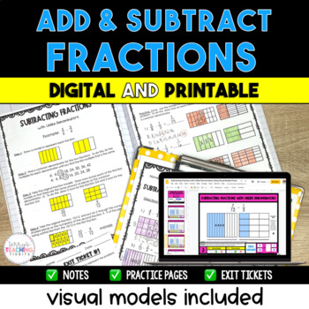 Preview of Add and Subtract Fractions - Visual Models Included - Digital & Printable
