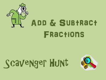 Preview of Adding and Subtracting Fractions Scavenger Hunt