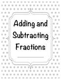 Adding and Subtracting Fractions Study Guide / Student Notes