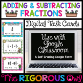 Adding and Subtracting Fractions Task Cards - Digital Goog