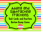 Adding and Subtracting Fractions Task Cards and Bump Game