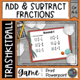 Adding and Subtracting Fractions Trashketball Math Game