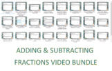 Adding and Subtracting Fractions Module Video Lesson Bundle