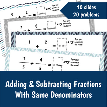 Preview of Adding and Subtracting Fractions With Same Denominators