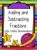 Adding and Subtracting Fractions With Unlike Denominators: