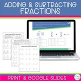 Adding and Subtracting Fractions Worksheets and Google Slides