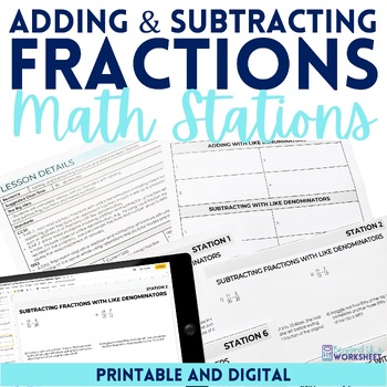 Preview of Adding and Subtracting Fractions and Mixed Number Math Stations | Math Centers