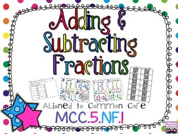 Preview of Adding and Subtracting Fractions and Mixed Numbers {Common Core Aligned}