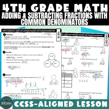 Preview of Adding and Subtracting Fractions with Common Denominators 4th Grade Math Lesson