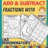 Adding and Subtracting Fractions with LIKE Denominators wo