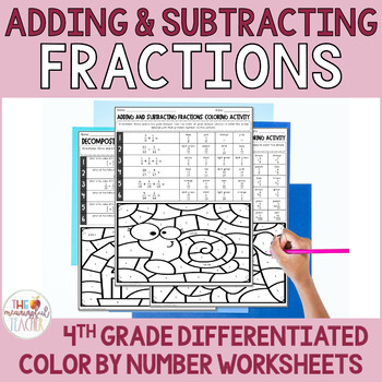 Preview of Adding and Subtracting Fractions with Like Denominators Color by Numbers 4.NF.3