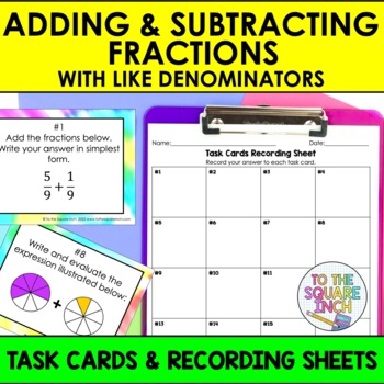 Preview of Adding & Subtracting Fractions with Like Denominators Task Cards Activity