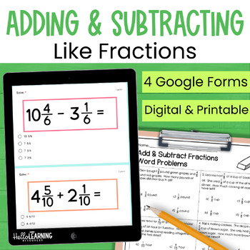 Preview of Adding and Subtracting Fractions with Like Denominators for Google Forms™