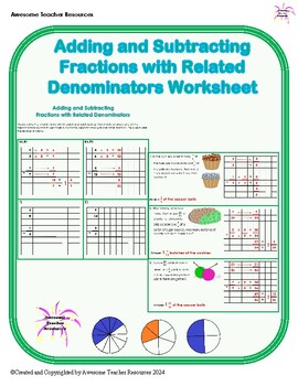 Preview of Adding and Subtracting Fractions with Related Denominators Worksheet