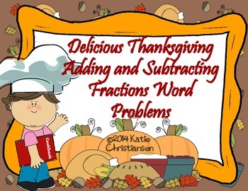 Preview of Adding and Subtracting Fractions with Thanksgiving Recipes