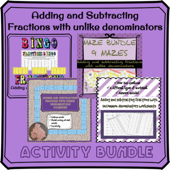 Preview of Adding and Subtracting Fractions with Unlike Denominators activities &Worksheets