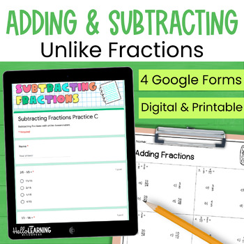 Preview of Adding and Subtracting Fractions with Unlike Denominators for Google Forms™ 
