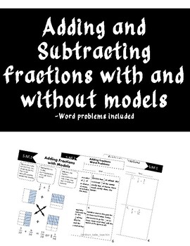 Preview of Adding and Subtracting Fractions with models