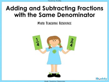 Preview of Adding and Subtracting Fractions with the Same Denominator