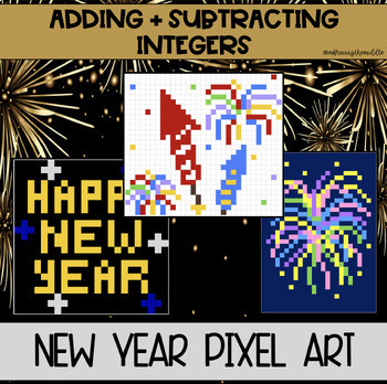 Preview of Adding and Subtracting Integers 3-Leveled New Year's Themed Pixel Art