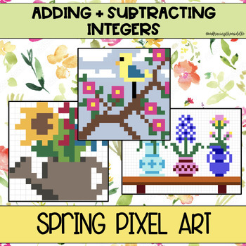 Preview of Adding and Subtracting Integers 3-Leveled Spring Pixel Art for Middle Schoolers