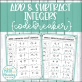 Adding and Subtracting Integers Codebreaker Worksheet Acti