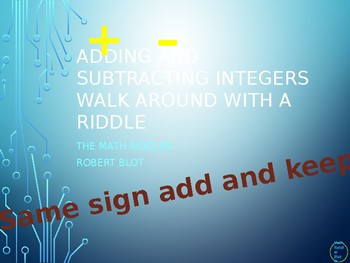 Preview of Adding and Subtracting Integers Walk Around or Gallery Walk with a Riddle