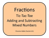 Adding and Subtracting Mixed Numbers Tic-Tac-Toe