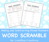 Adding and Subtracting Mixed Numbers Word Scramble!