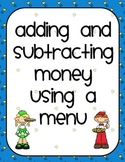 Adding and Subtracting Money using a Menu