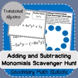 Adding and Subtracting Monomials Scavenger Hunt