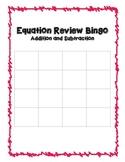 Adding and Subtracting One Step Bingo Review