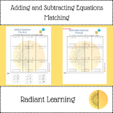 Adding and Subtracting One Step Equations Matching