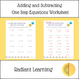 Adding and Subtracting One Step Equations Worksheet