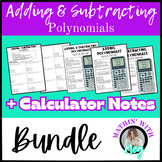 Adding and Subtracting Polynomials | Calculator Notes + Pr