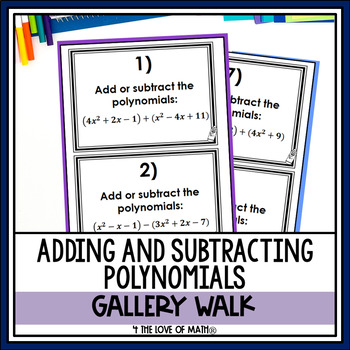 Adding And Subtracting Polynomials Carousel Activity By 4 The Love Of Math