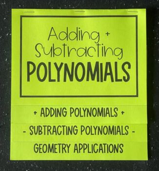Preview of Adding and Subtracting Polynomials Foldable Notes for Algebra 1 - Fully Editable