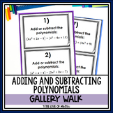 Adding and Subtracting Polynomials Activity: Gallery Walk