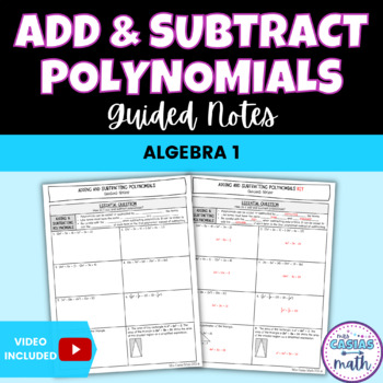 Preview of Adding and Subtracting Polynomials Guided Notes Lesson Algebra 1