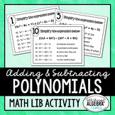 Adding and Subtracting Polynomials | Math Lib Activity