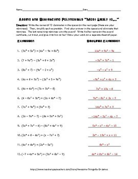 Adding and Subtracting Polynomials Most Likely to Award *Freebie*